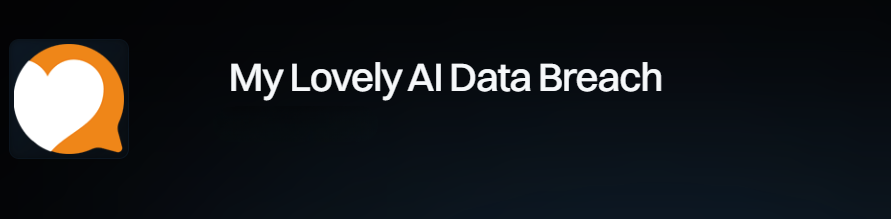 Skjermbilde fra https://haveibeenpwned.com/Breach/MyLovelyAI