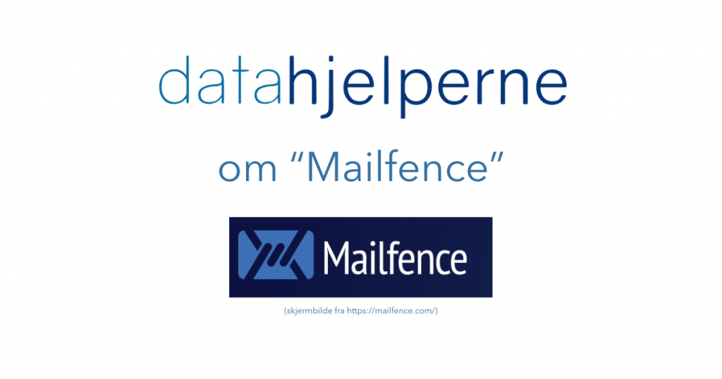 bildet viser at artikkelen handler om mailfence