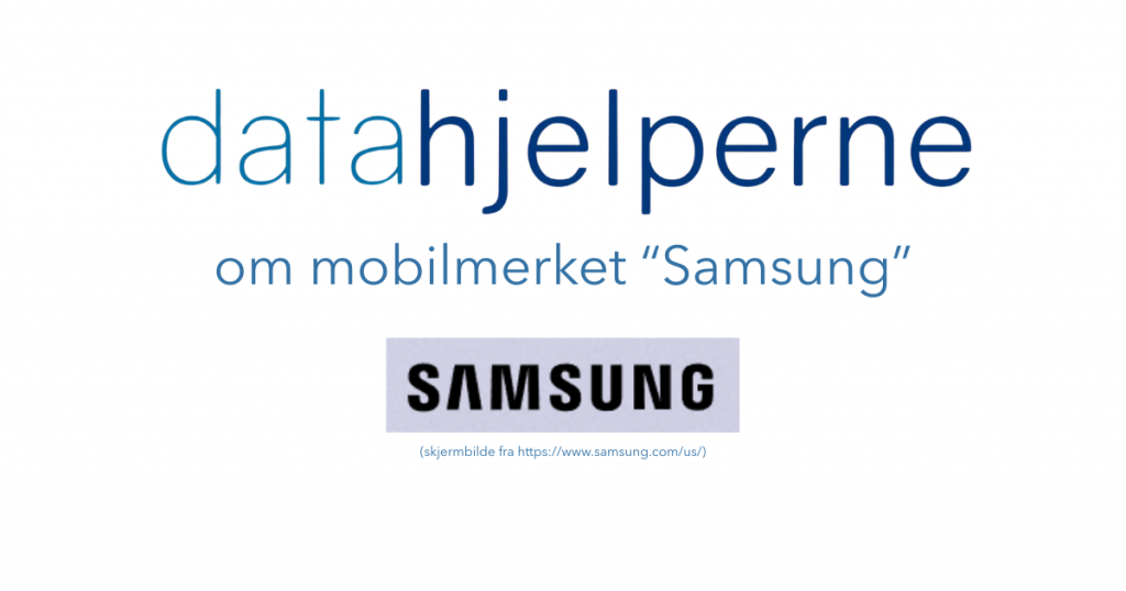 Bilde som viser at artikkelen handler om mobilmerket samsung
